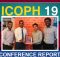 ICOPH Conference Report