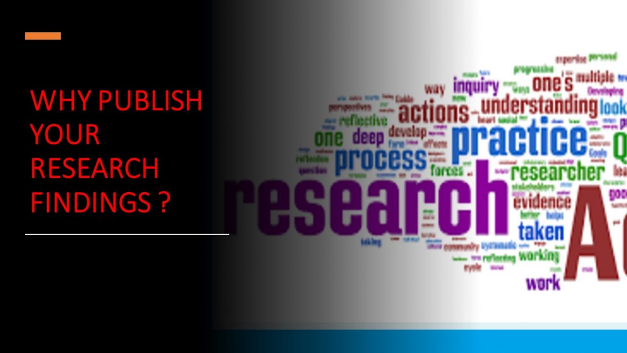Why Publish Your Research Findings?