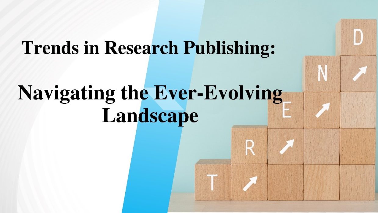 Trends in Research Publishing